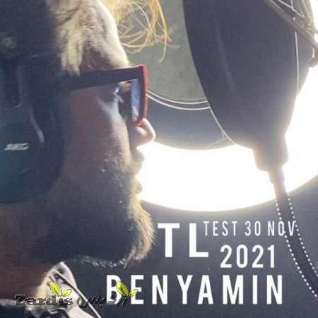 دانلود آهنگ جدید بنیامین بهادری به نام Tl Test 30 Nov 2021_thumbnail